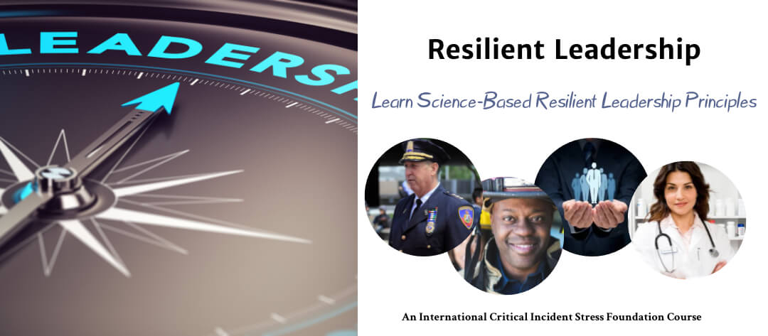 Resilient Leadership ICISF Course